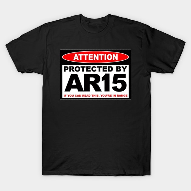 Protected by AR15 T-Shirt by  The best hard hat stickers 